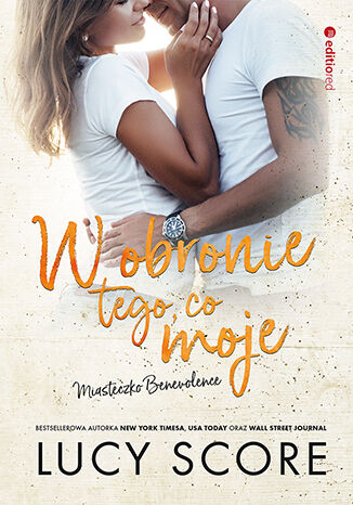 Image of W obronie tego, co moje. Miasteczko Benevolence