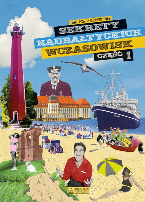 Image of Sekrety nadbałtyckich wczasowisk część 1