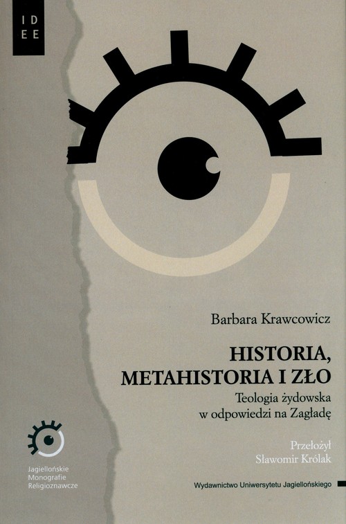 Image of Historia metahistoria i zło Teologia żydowska w odpowiedzi na Zagładę