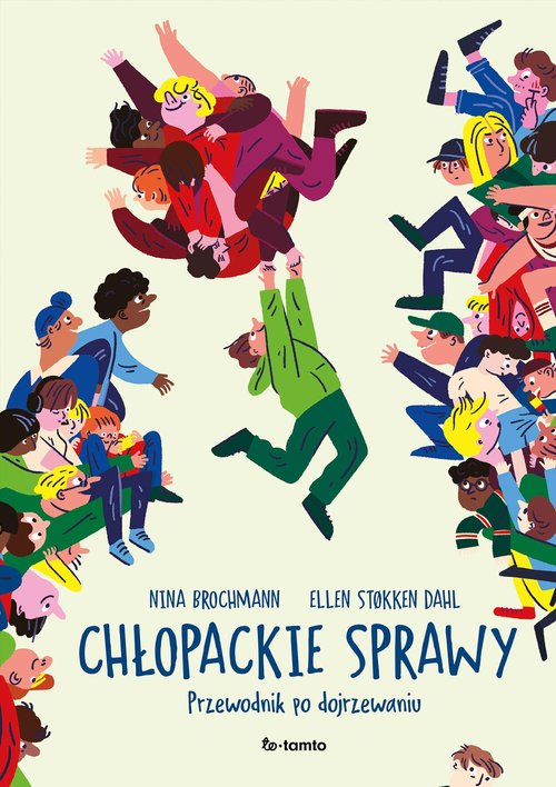 Image of Chłopackie sprawy Przewodnik po dojrzewaniu