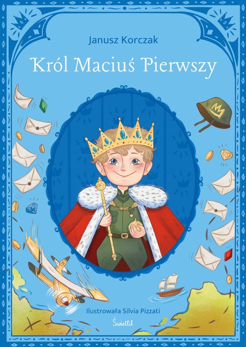 Image of Król Maciuś Pierwszy Klasyka Świetlika