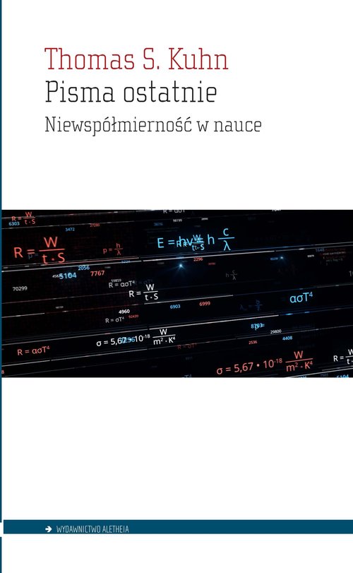 Image of Pisma ostatnie Niewspółmierność w nauce