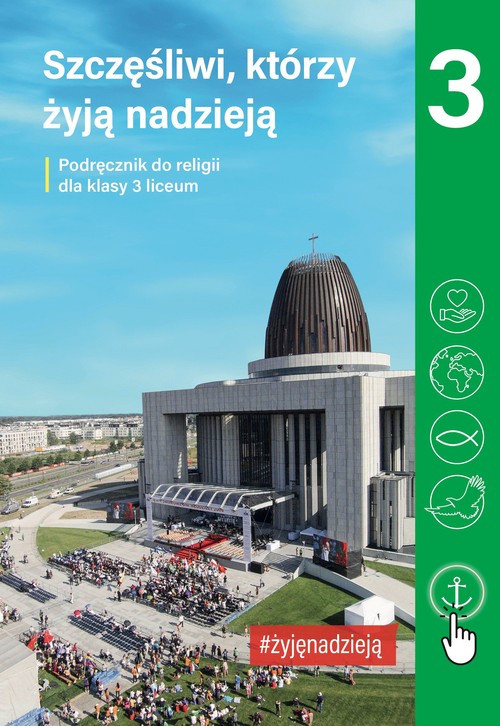 Image of Szczęśliwi którzy żyja nadzieją Religia 3 Podręcznik