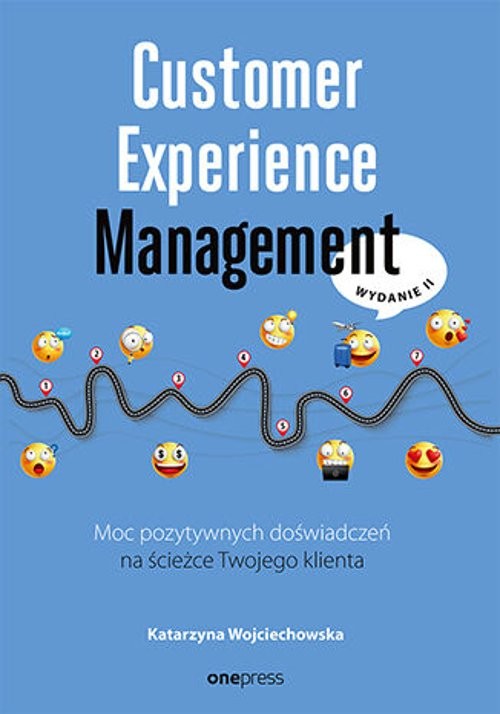 Image of Customer Experience Management Moc pozytywnych doświadczeń na ścieżce Twojego klienta