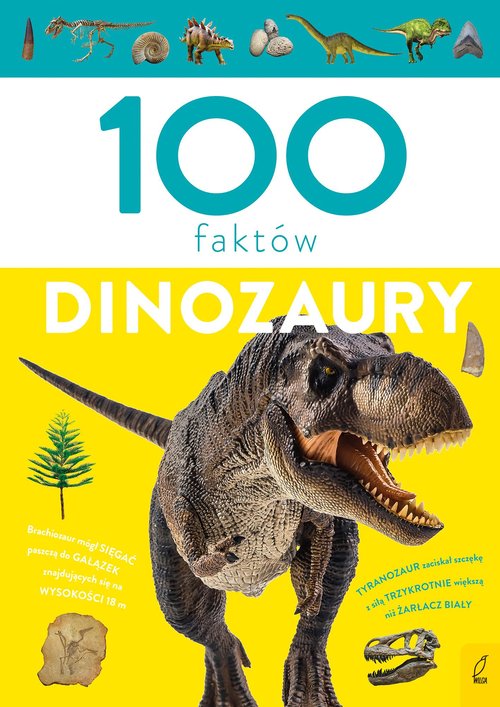 Image of 100 faktów Dinozaury