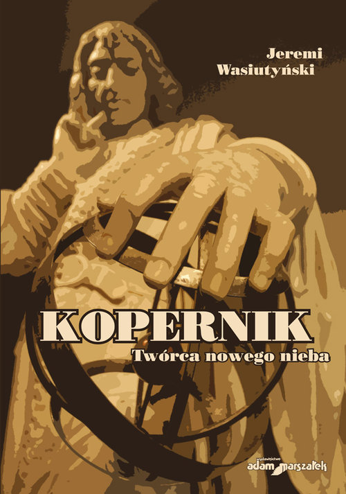 Image of Kopernik Twórca nowego nieba