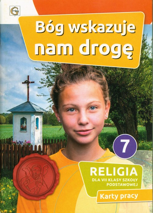Image of Bóg wskazuje nam drogę Religia 7 Karty pracy Szkoła podstawowa