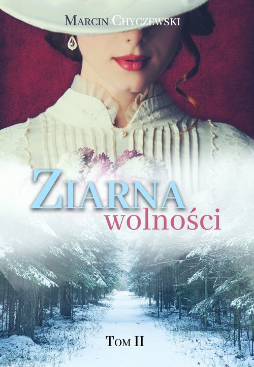 Image of Ziarna wolności Tom 2