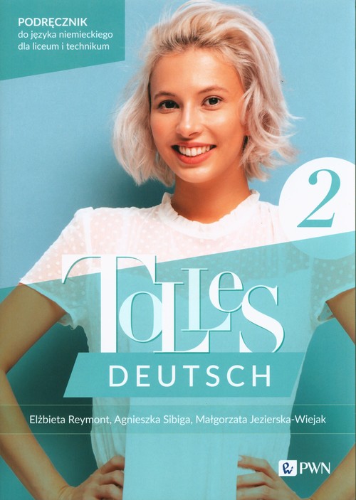 Image of Tolles Deutsch 2 Podręcznik Język niemiecki Liceum Technikum
