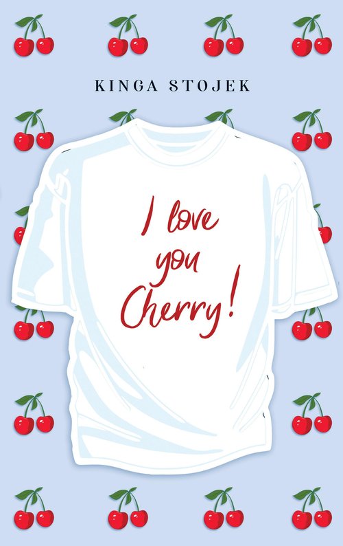 Image of I Love You, Cherry