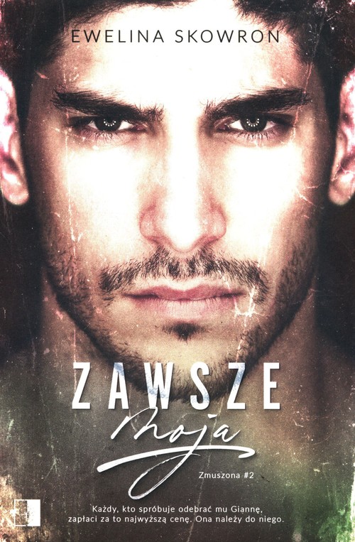 Image of Zawsze moja Tom 2