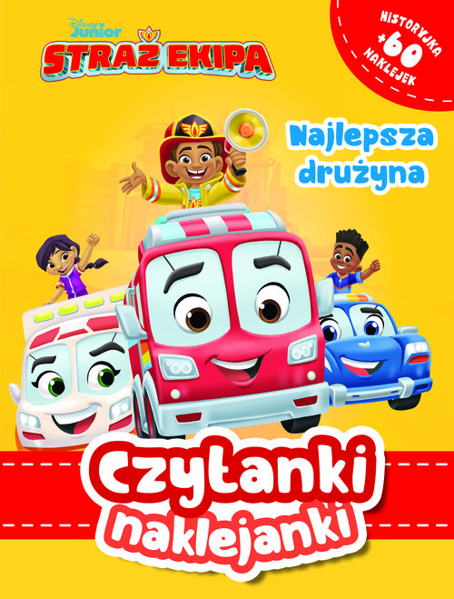 Image of Czytanki naklejanki Najlepsza drużyna Straż Ekipa Disney