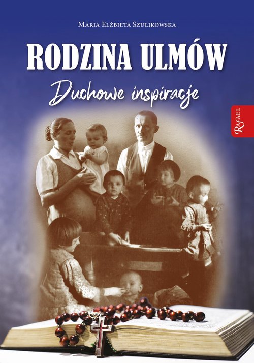 Image of Rodzina Ulmów Duchowe Inspiracje
