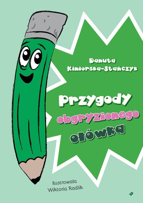 Image of Przygody obgryzionego ołówka