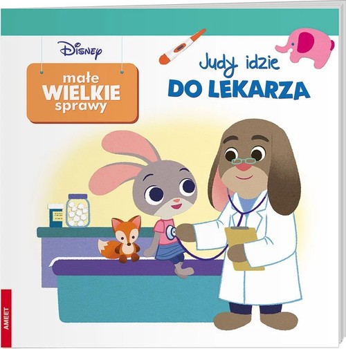 Image of Disney Małe Wielkie Sprawy Judy Idzie Do Lekarza