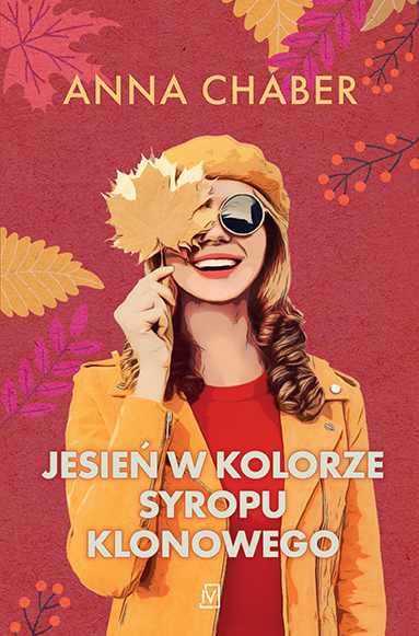 Image of Jesień w kolorze syropu klonowego