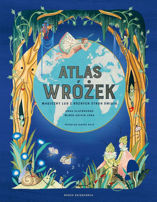 Image of Atlas wróżek. Magiczny lud z różnych stron świata