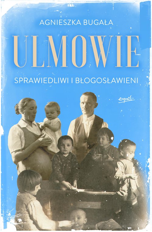 Image of Ulmowie Sprawiedliwi i błogosławieni