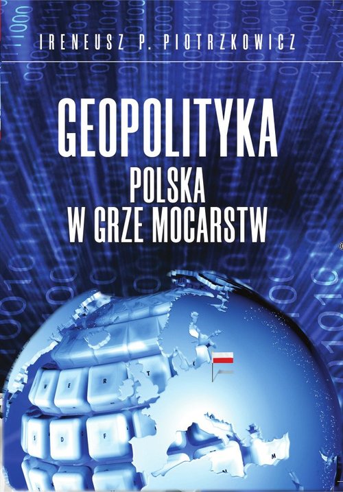 Image of Geopolityka Polska w grze mocarstw