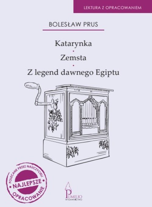 Image of Katarynka. Zemsta. Z legend dawnego Egiptu
