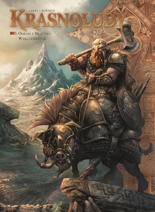 Image of Świat Akwilonu Krasnoludy Ooram z Bractwa Wykluczonych Tom 4