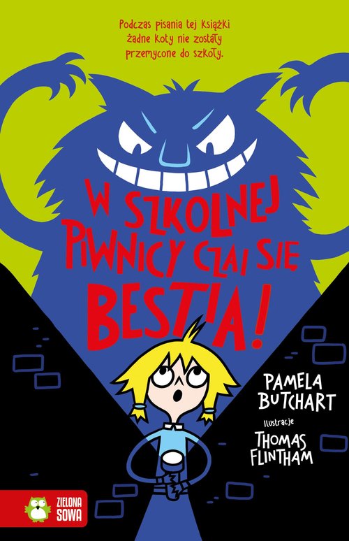 Image of Szkolne szaleństwa W szkolnej piwnicy czai się bestia!