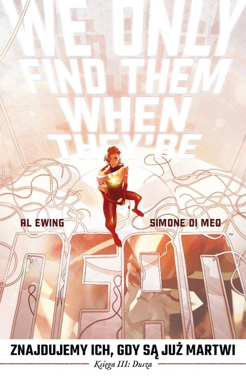 Image of Znajdujemy ich, gdy są już martwi Tom 3 Dusza