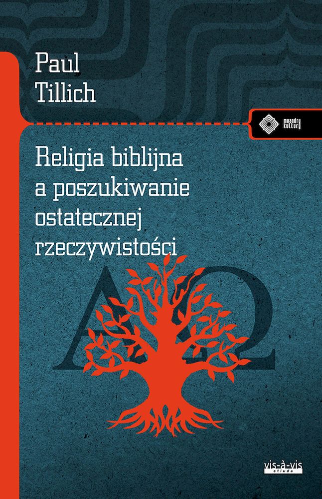 Image of Religia biblijna a poszukiwanie ostatecznej rzeczywistości