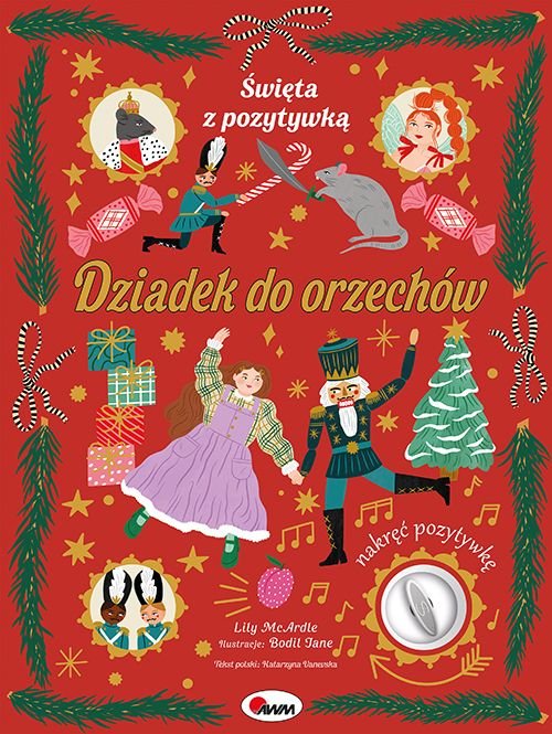 Image of Dziadek do orzechów. Święta z pozytywką