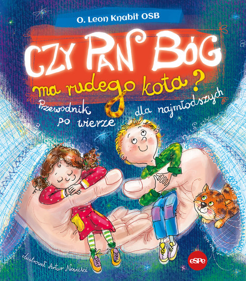 Image of Czy Pan Bóg ma rudego kota Przewodnik po wierze dla najmłodszych