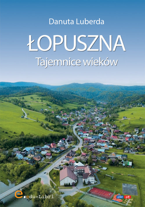 Image of Łopuszna. Tajemnice wieków