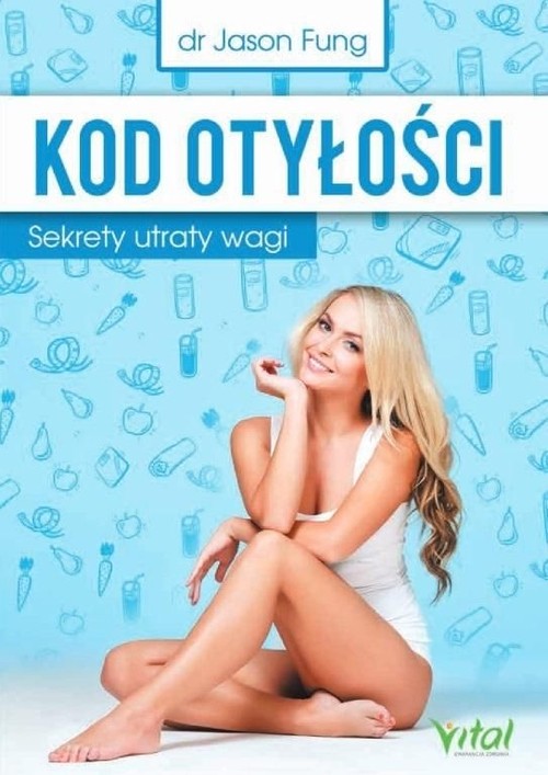 Image of Kod otyłości Sekrety utraty wagi