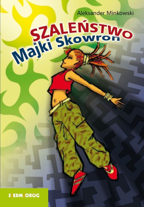 Image of Szaleństwo Majki Skowron