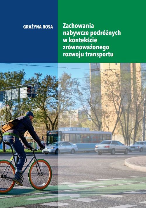 Image of Zachowania nabywcze podróżnych w kontekście zrównoważonego rozwoju transportu