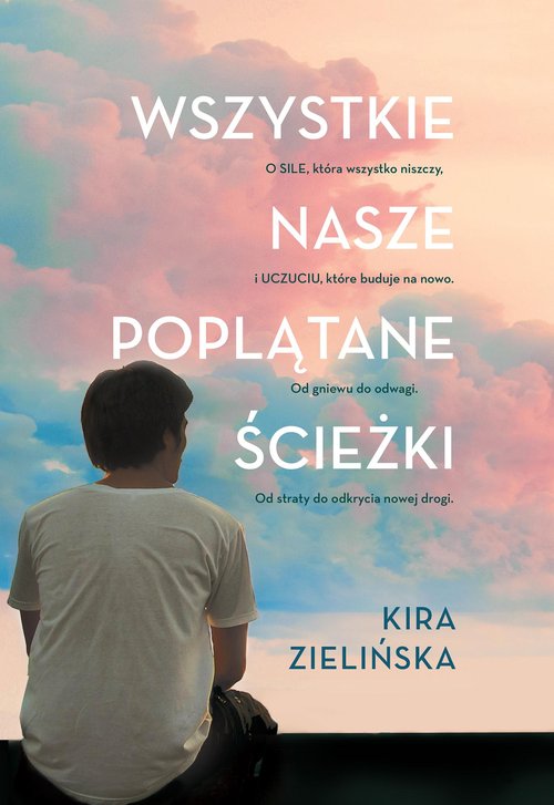Image of Wszystkie nasze poplątane ścieżki