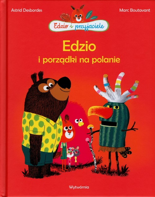 Image of Edzio i porządki na polanie