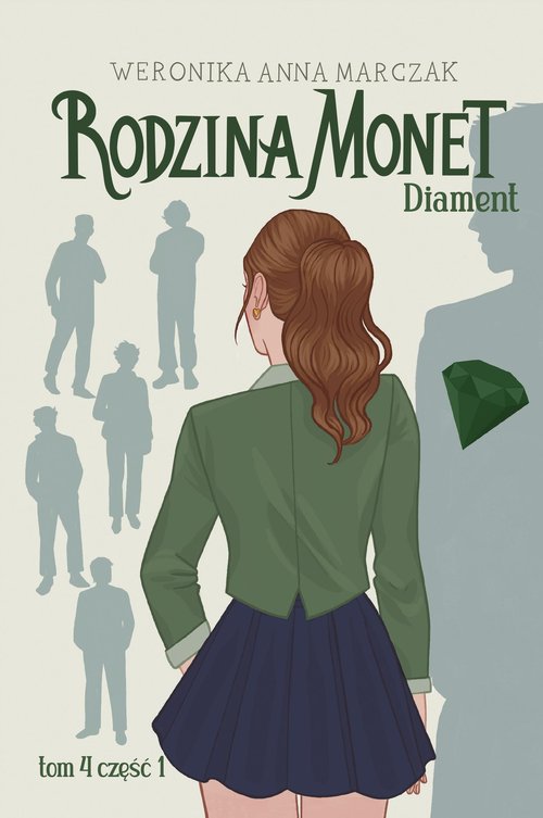 Image of Diament. Rodzina monet. Tom 4. Część 1