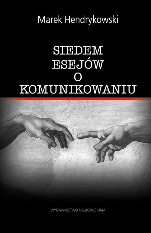 Image of Siedem esejów o komunikowaniu