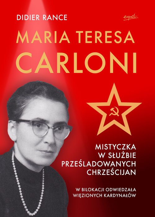 Image of Maria Teresa Carloni: Mistyczka w służbie prześladowanych chrześcijan
