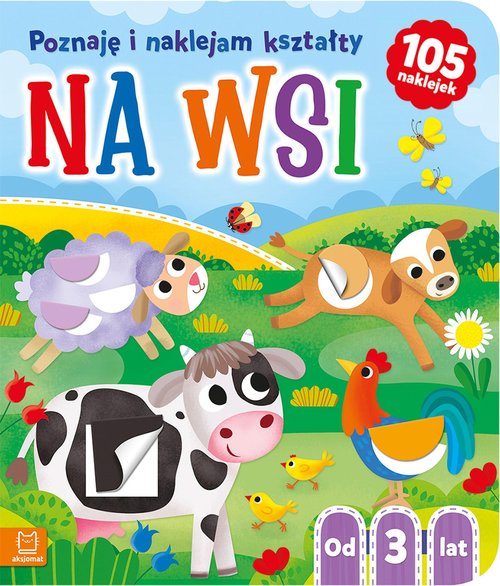 Image of Na wsi. Poznaję i naklejam kształty od 3 lat