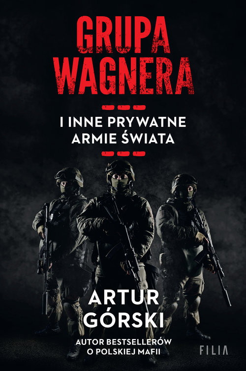 Image of Grupa Wagnera i inne prywatne armie świata Wielkie Litery