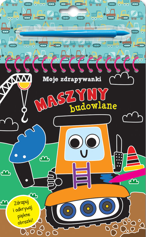 Image of Moje zdrapywanki. Maszyny budowlane