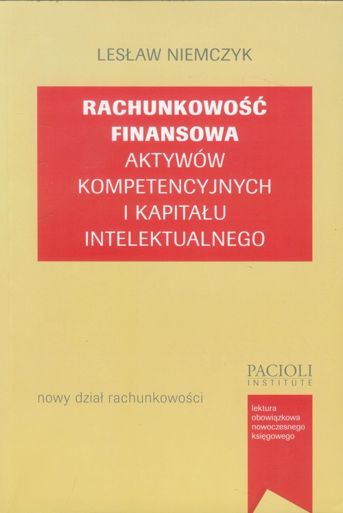 Image of Rachunkowość finansowa aktywów kompetencyjnych i kapitału intelektualnego