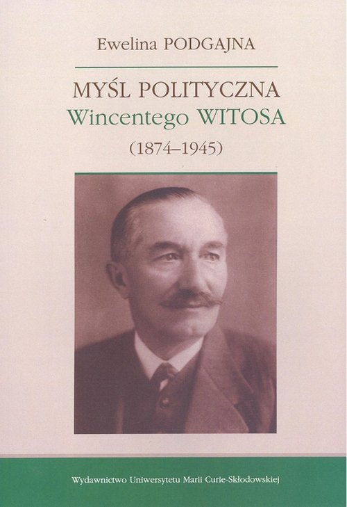 Image of Myśl polityczna Wincentego Witosa (1874-1945)