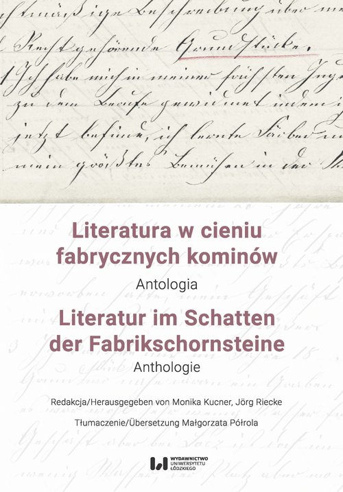 Image of Literatura w cieniu fabrycznych kominów / Literatur im Schatten der Fabrikschornsteine Antologia / Anthologie