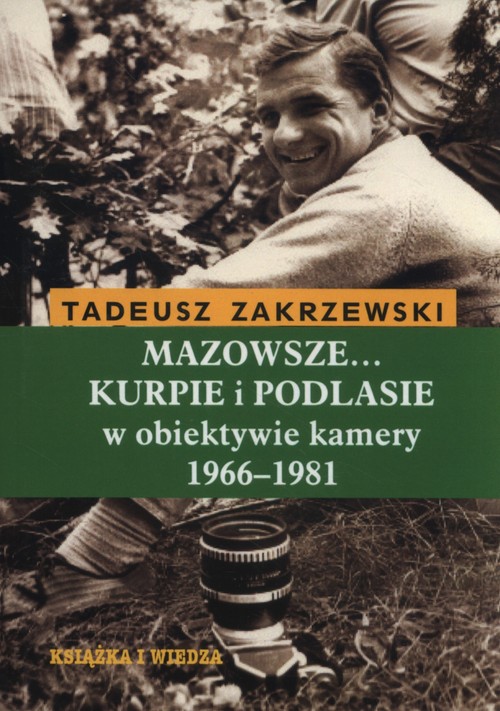 Image of Mazowsze Kurpie i Podlasie w obiektywie kamery 1966-1981
