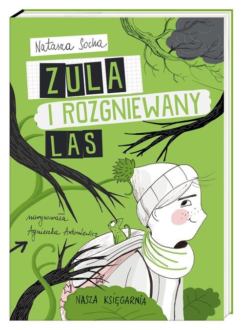 Image of Zula i rozgniewany las