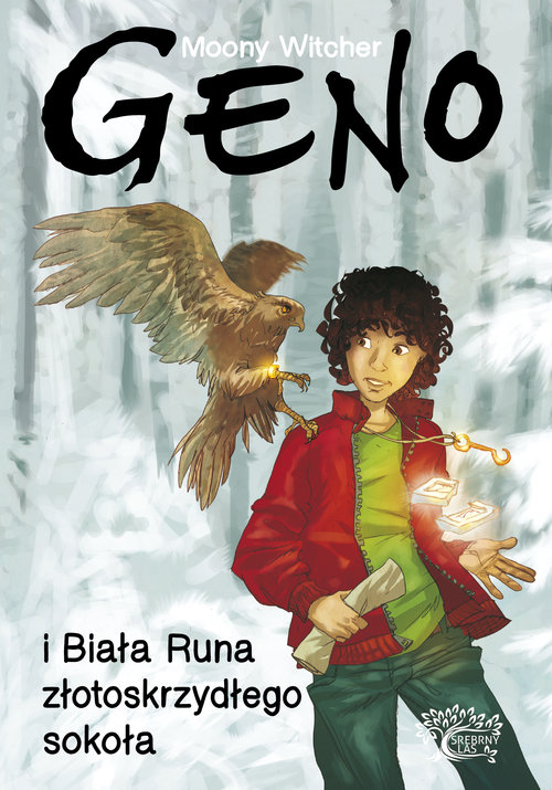 Image of Geno i Biała Runa złotoskrzydłego sokoła Tom 2