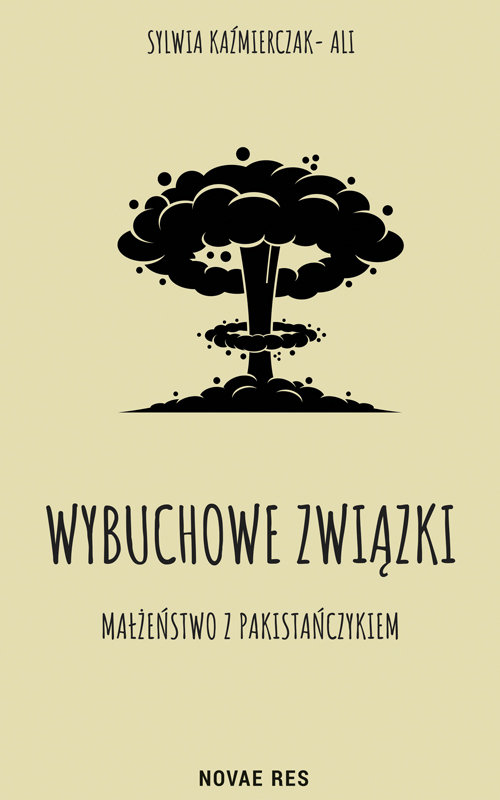 Image of Wybuchowe związki Małżeństwo z Pakistańczykiem