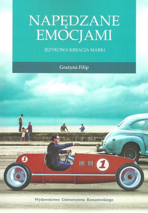 Image of Napędzane emocjami Językowa kreacja marki